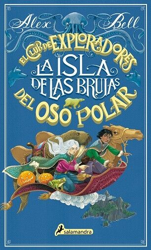 El Club de los Exploradores del Oso Polar - la Isla de las Brujas - Nº 2