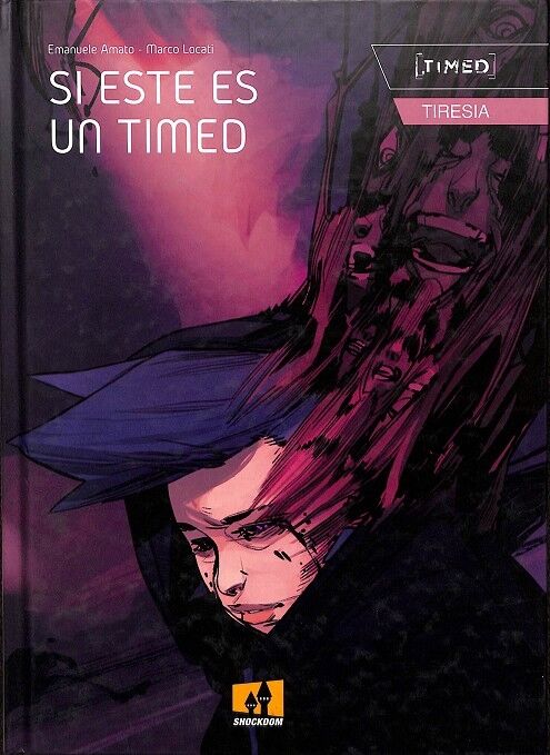 Tiresia: Si Este Es un Timed