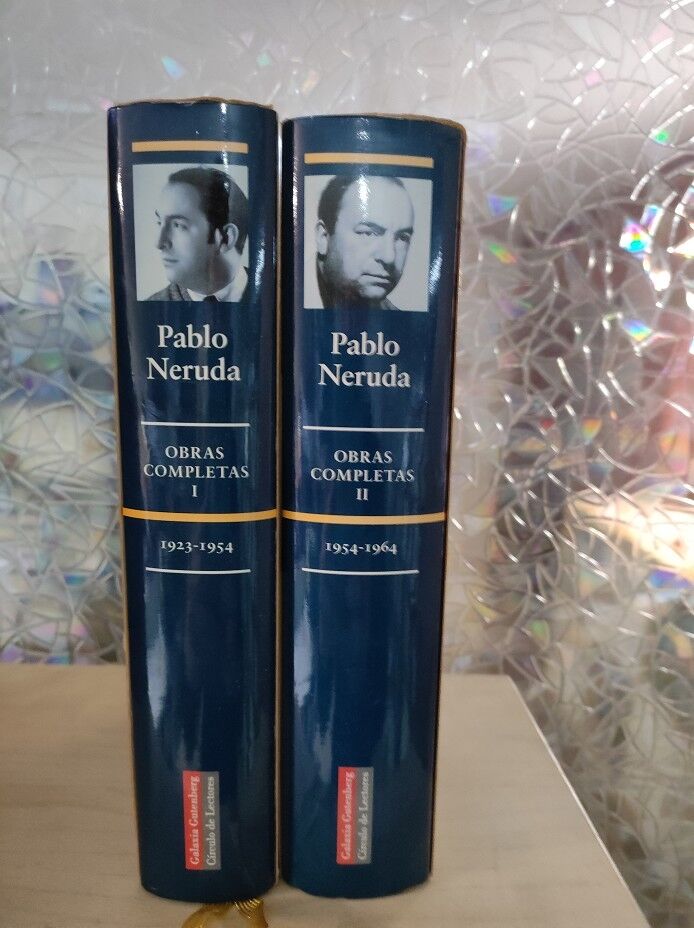 Pablo Neruda Obras Completas 1 y 2 Galaxia Gutenberg Opera Mundi 1923- 1954 - 1964 -