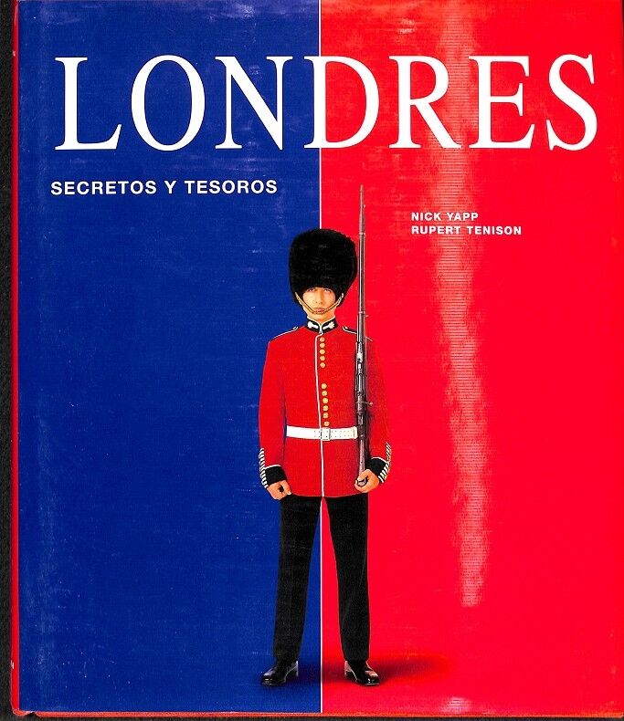 Londres Secretos y Tesoros