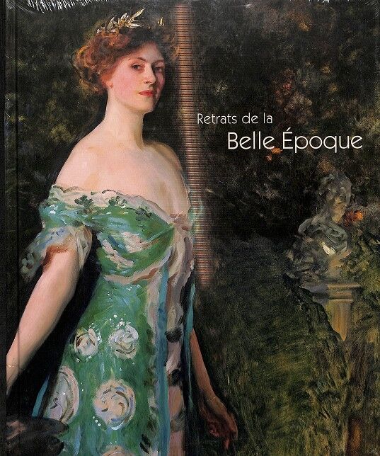 Retrats de la Belle Époque (Precintado) (Françés)
