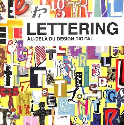 Lettering - Au-delà Du Design Digital (Francés)