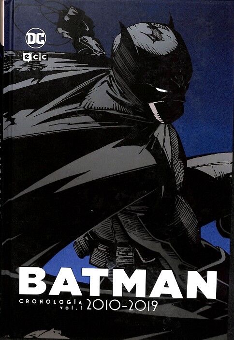 Batman: Cronología Vol. 7 (2010 a 2019 / 1)