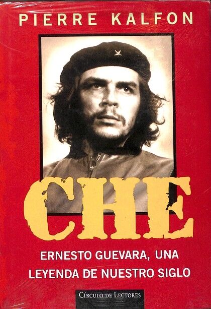 Che Ernesto Guebara una Leyenda de Nuestro Siglo (Precintado)