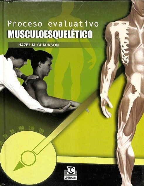 Proceso Evaluativo Musculoesqueletico