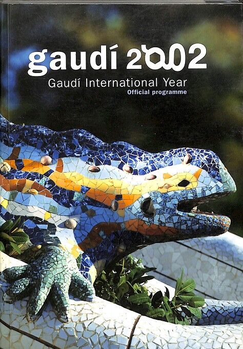 Gaudí 2002