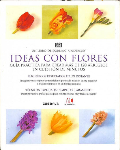 Ideas con Flores Crea Sorprendentes Diseños en Unos Minutos