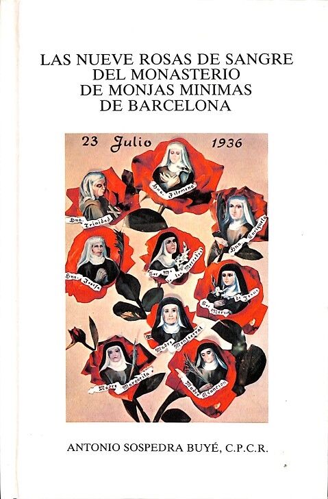 Las Nueve Rosas de Sangre del Monasterio de Monjas Mínimas de Barcelona