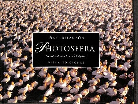 Photosfera. la Naturaleza a Través del Objectivo