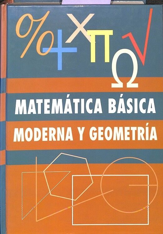 Matematica Basica Moderna y Geometria
