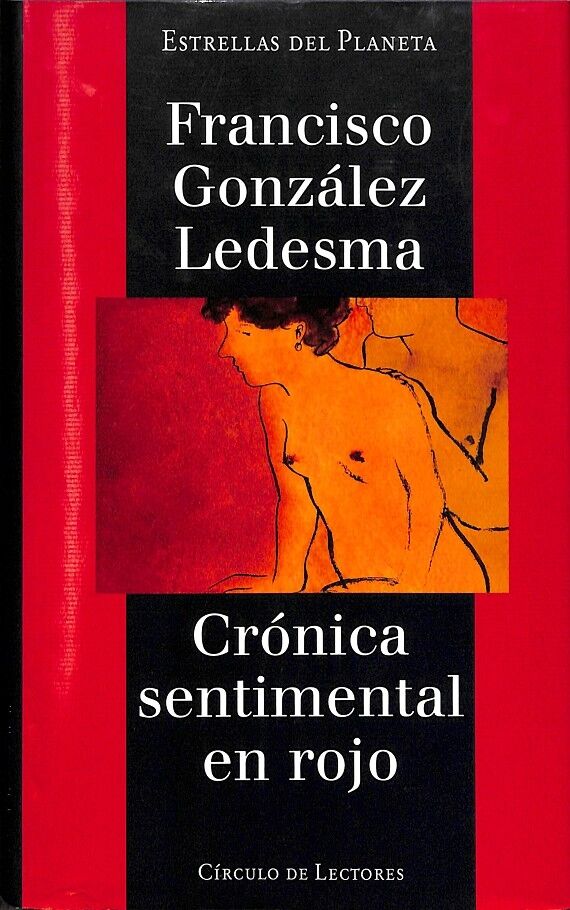 Crónica Sentimental en Rojo - Estrellas del Planeta