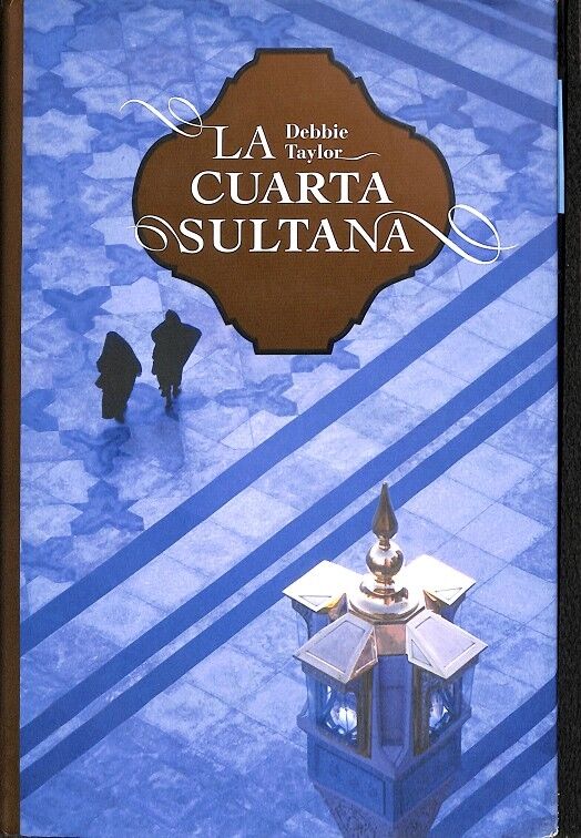La Cuarta Sultana