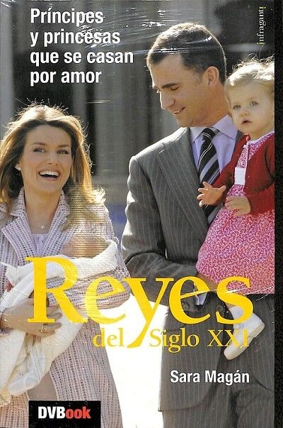 Los Reyes del Siglo XXI