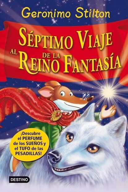 Geronimo Stilton - Séptimo Viaje Al Reino de la Fantasía