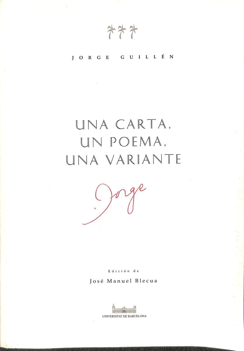 Una Carta, un Poema, una Variante Jorge