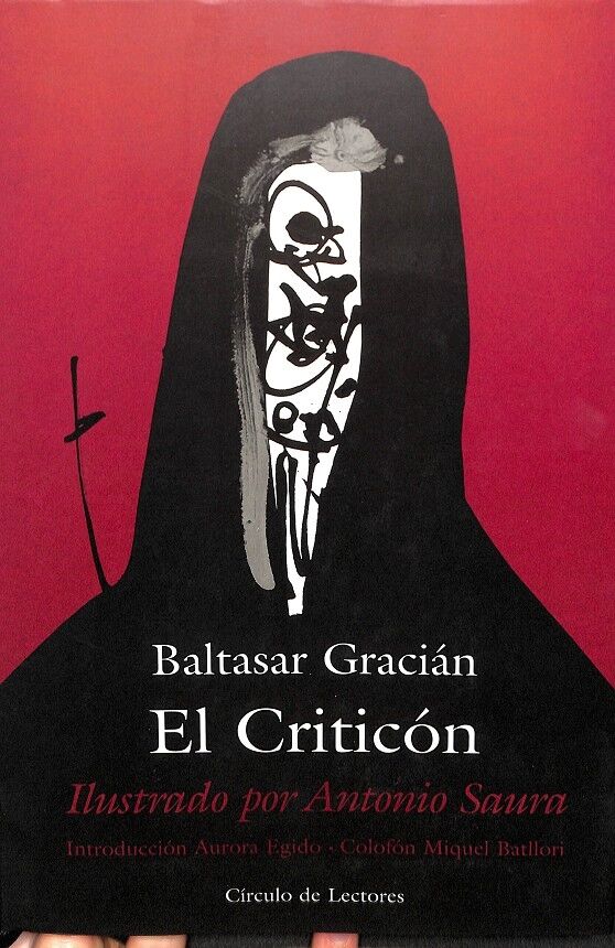 El Criticón Ilustrado por Antonio Saura