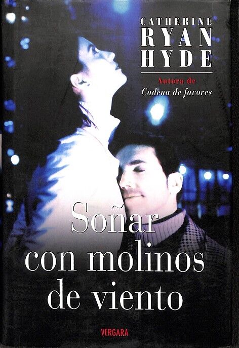 Soñar con Molinos de Viento