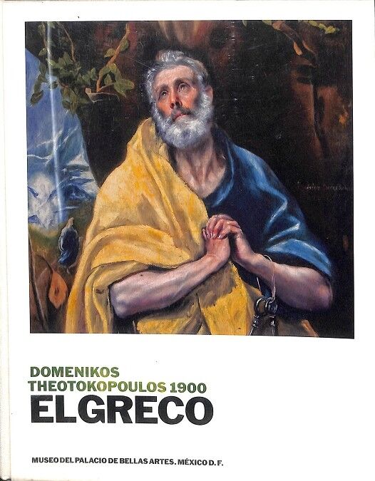 El Greco. Domenikos Theotokopoulos 1900