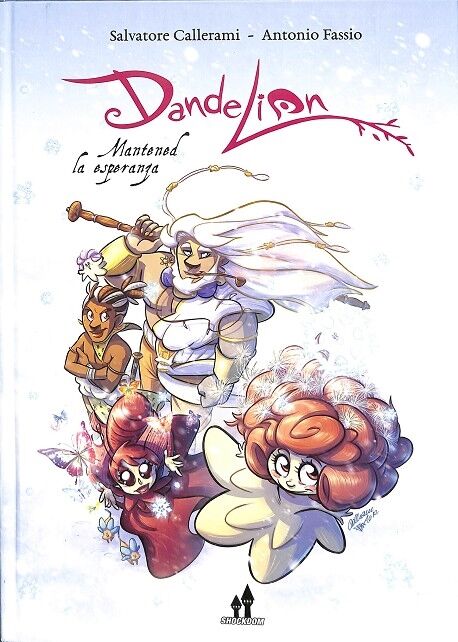 Dandelion 2: Mantened la Esperanza