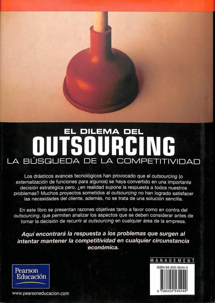 El Dilema del Outsourcing. la Búsqueda de la Competitividad