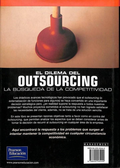 El Dilema del Outsourcing. la Búsqueda de la Competitividad