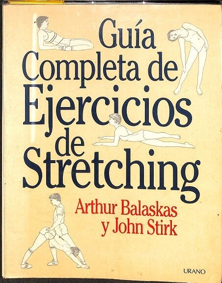 Guía Completa de Ejercicios de Stretching