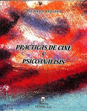Prácticas de Cine y Psicoanálisis