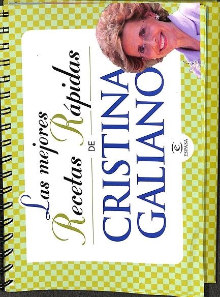 Las Mejores Recetas Rápidas de Cristina Galiano