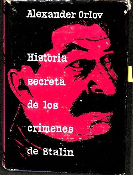 Historia Secreta de los Crímenes de Stalin