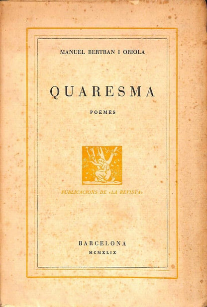 Quaresma (Poemes) .