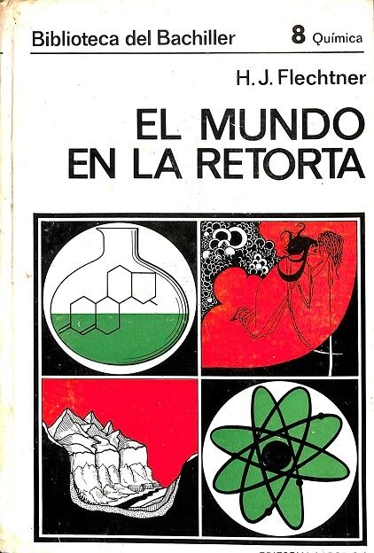 El Mundo en la Retorta Biblioteca del Bachiller 8