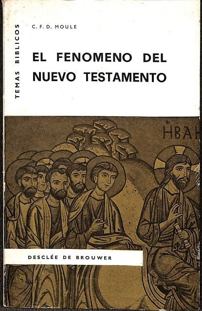El Fenomeno del Nuevo Testamento
