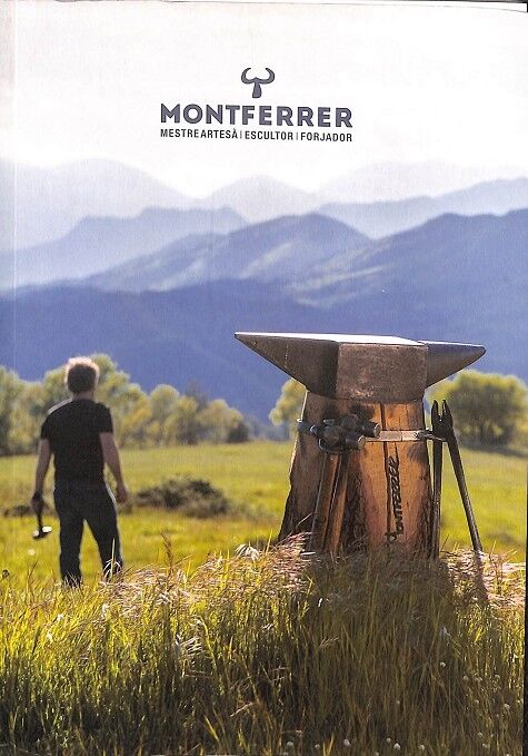 Montferrer Mestre Artesà, Escultor, Forjador