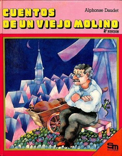 Cuentos de un Viejo Molino