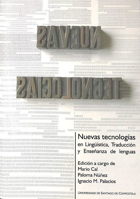 Nuevas Tecnologías en Lingüística, Traducción y Enseñanza de Lenguas