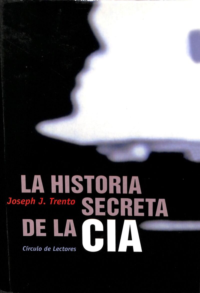 La Historia Secreta de la Cia (Precintado)
