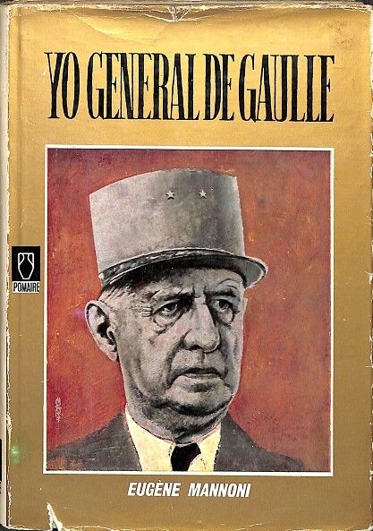 Moi, General de Gaulle