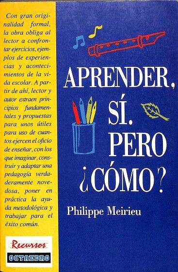 Aprender, Sí. Pero ¿Cómo? 1º Edición