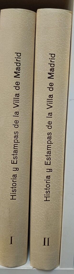 Historia y Estampas de la Villa de Madrid 2 Vol