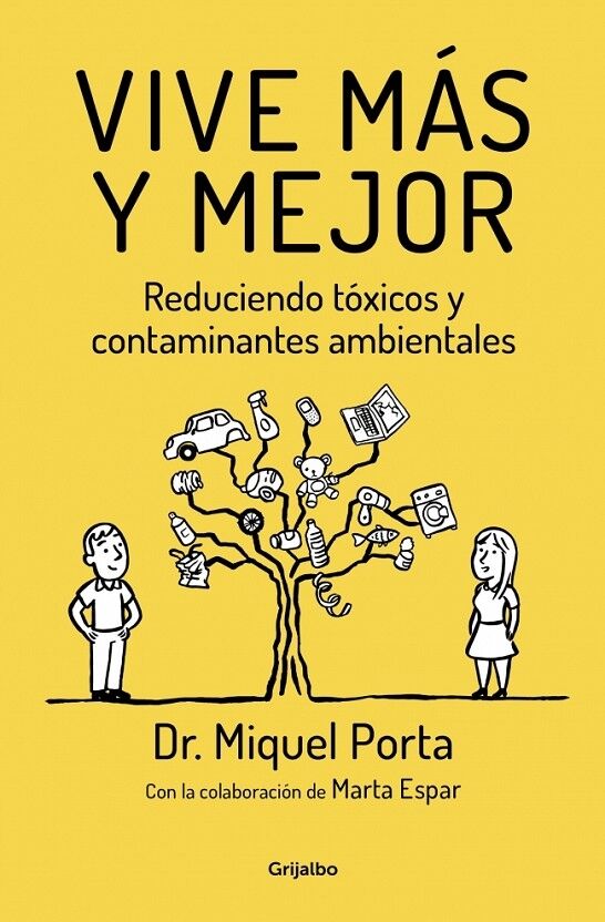 Vive Más y Mejor - Reduciendo Tóxicos y Contaminantes Ambientales