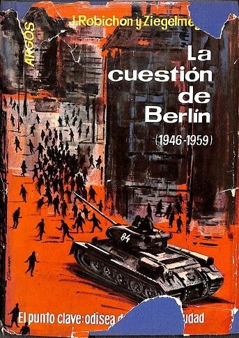 La Cuestión de Berlín ( 1946-1959)