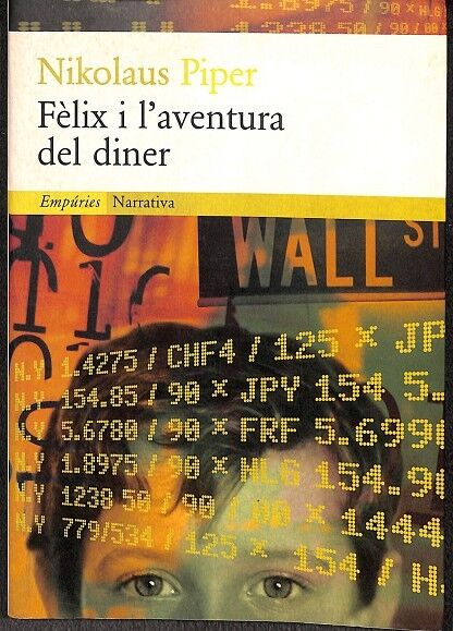 Fèlix i L'Aventura del Diner