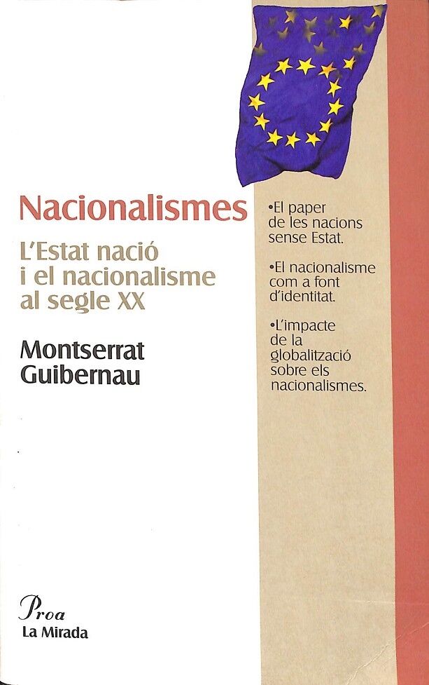 Nacionalismes. L`estat Nació i el Nacionalisme Al Segle XX