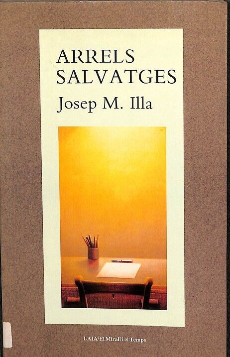 Arrels Salvatges