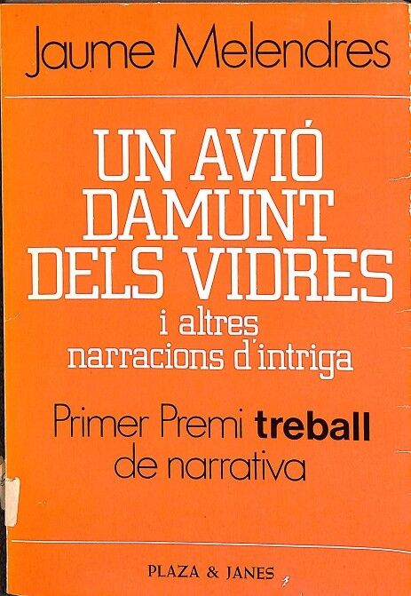 Un Avió Damunt dels Vidres i Altres Narracions d'Intriga