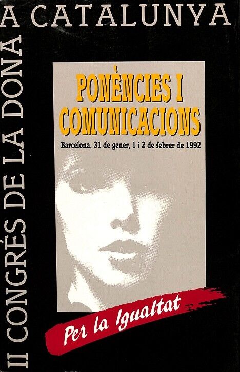 II Congrés de la Dona a Catalunya - Ponències i Comunicacions