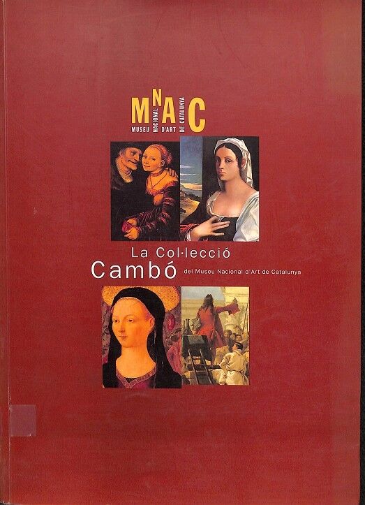 La Col·lecció Cambó del Museu Nacional d'Art de Catalunya