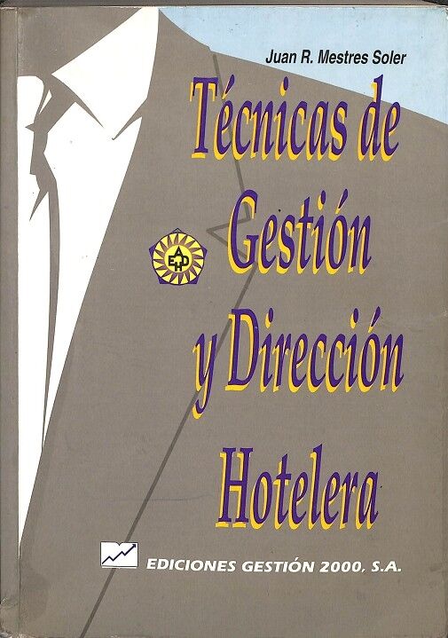 Técnicas de Gestión y Dirección Hotelera
