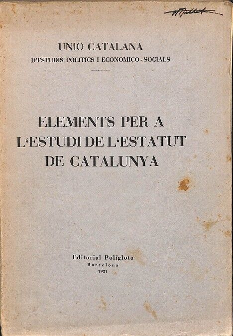 Elements per a L'Estudi de L'Estatut de Catalunya