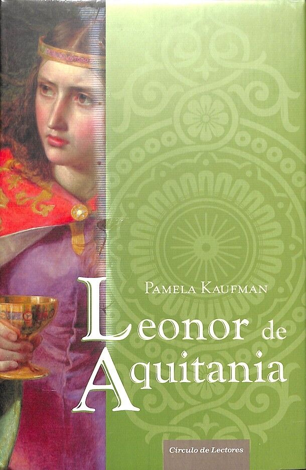 Leonor de Aquitania Kaufman Pamela (Precintado)